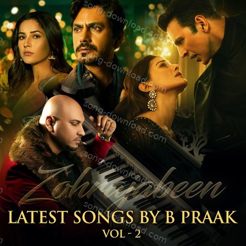 Latest Songs By B Praak Vol.2 B Praak MP3 Download