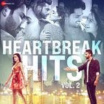 Heartbreak Hits - Hindi Vol.2 - B Praak Song Download